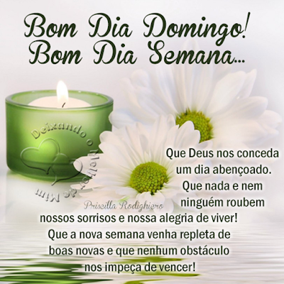 Bom dia domingo! Bom dia semana deixando o melhor de mim