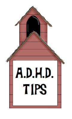 A.D.H.D Tips http://teach123-school.blogspot.com/