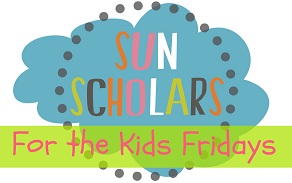 For the Kids Fridays at SunScholars.com