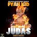 Fyah Kid - Judas, Mixtape Cover Designed By Dangles Graphics (@Dangles442Gh) Call/WhatsApp +233246141226