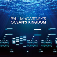 Paul McCartney's Ocean Kingdom Paul McCartneys Ocean Kingdom disco cd