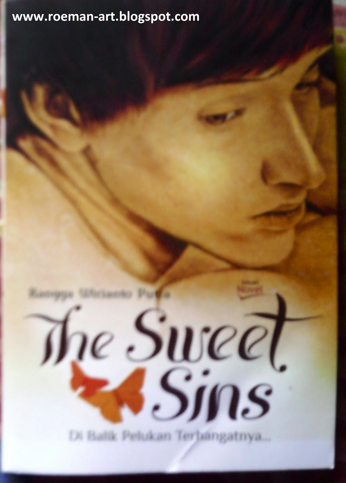 Cinta Yang Jujur Sepasang Laki Laki Resensi Novel The Sweet Sins Reyhan M Abdurrohman