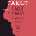 Kenapa Perlu Takut?