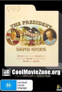 The President Versus David Hicks (2004)