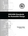 http://www.ada.gov/regs2010/2010ADAStandards/2010ADAstandards.htm