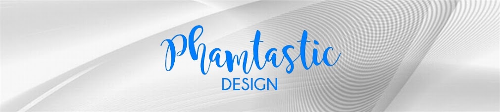 Phamtastic Design