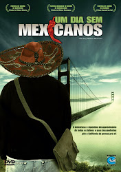 Capa do Filme Um Dia Sem Mexicanos (Dual Audio) Baixe imagem de Um Dia Sem Mexicanos (Dual Audio) sem Torrent