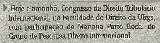 Mariana Koch participa do Congresso de Direito Tributário Internacional - UFRGS - Notícias Koch Adv