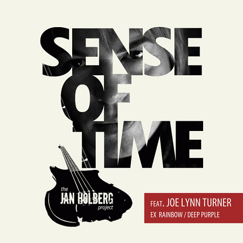 JAN HOLBERG PROJECT feat. Joe Lynn Turner)Sense Of Time (2011)