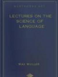 Lectures on The Science of Language Lectures on The Science of Language