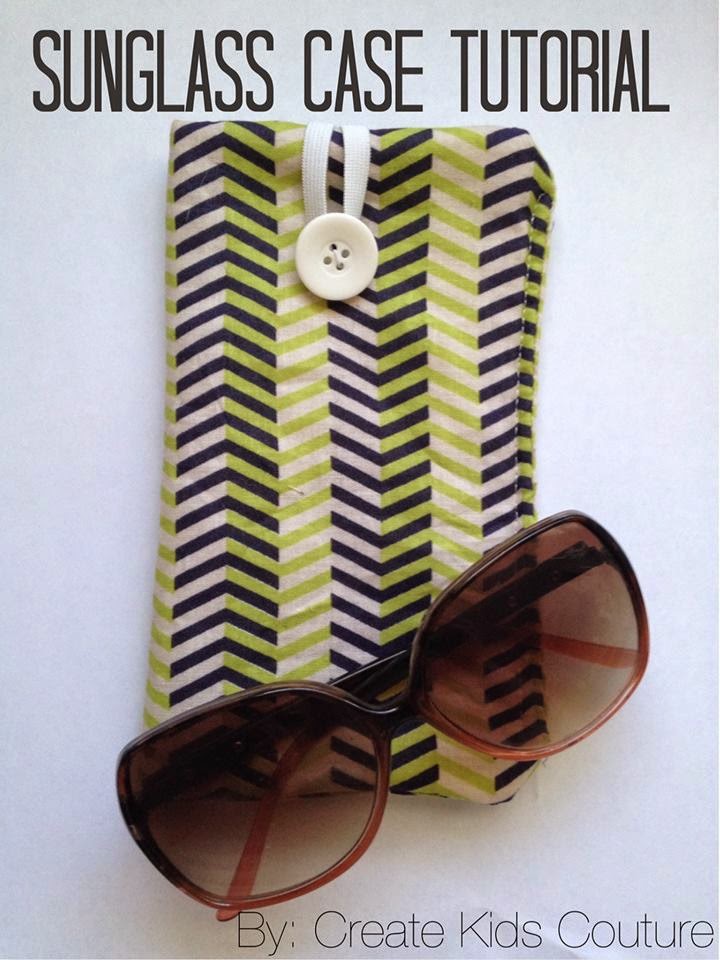 Create Kids Couture How To Tuesday Sunglass Case