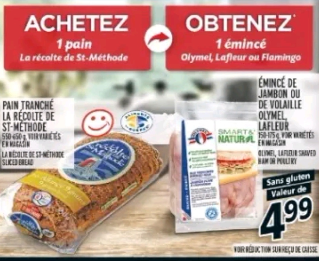 Coupons et Circulaires 2,99 Pain StMéthode + GRATUIT OLYMEL LAFLEUR