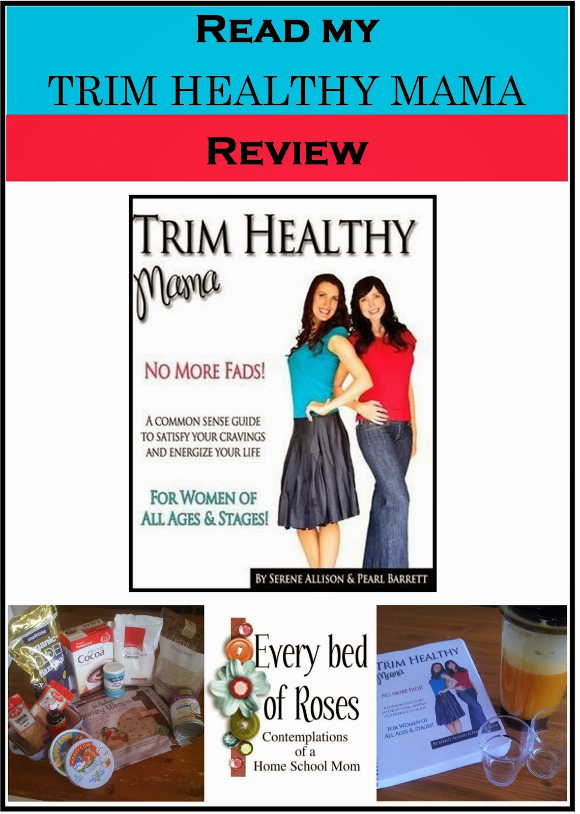 Every Bed of Roses Trim Healthy Mama {Review}