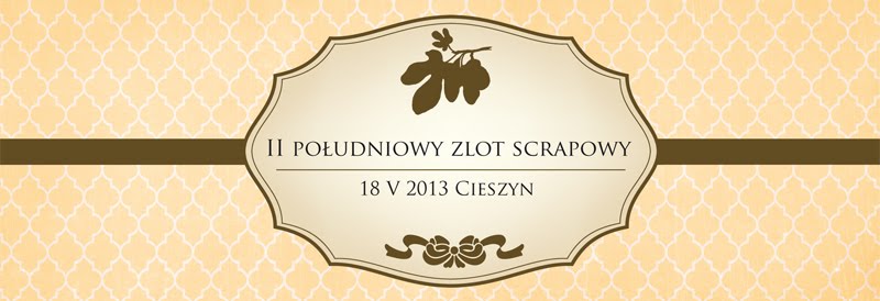 II Południowy Zlot Scrapowy