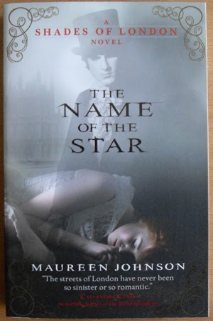The Name of the Star by Maureen Johnson The Name of the Star by Maureen Johnson
