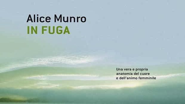 La Contorsionista Di Parole Book Blog In Fuga Di Alice Munro Frasi