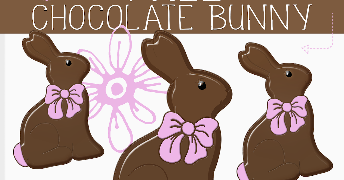 Classroom Freebies Too FREE Chocolate Easter Bunny!!!