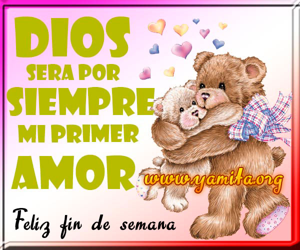 Dios será por siempre mi primer amor Papel Tapiz Cristianos