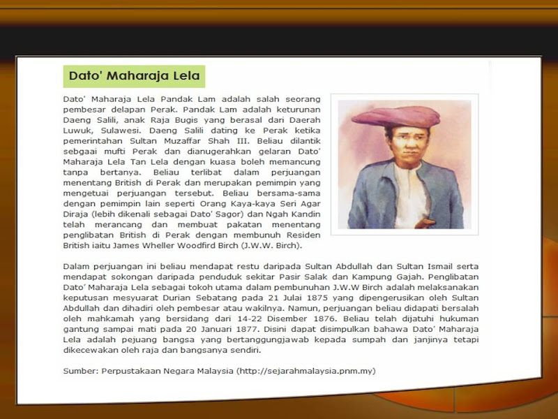 Sejarah Tingkatan Dua Dato Maharajalela Pejuang Kebanggaan Perak