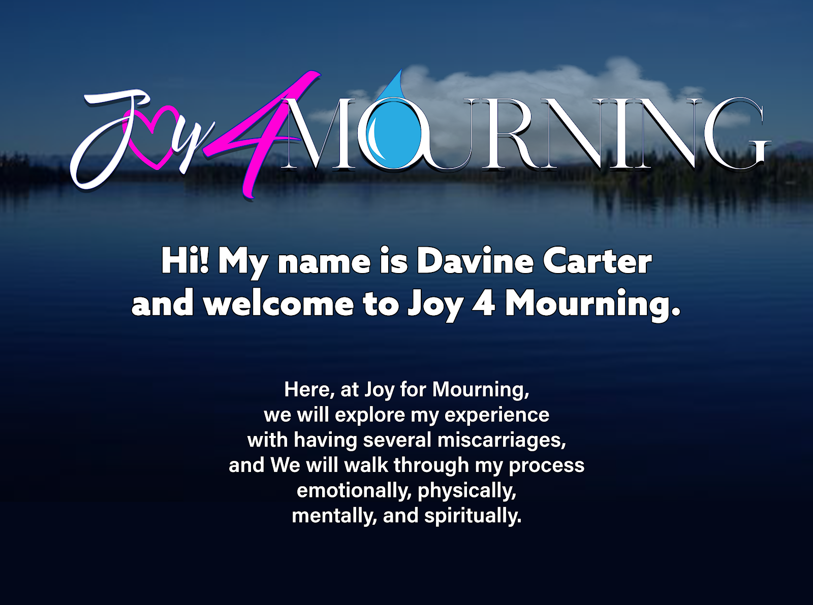 Joy Four Mourning