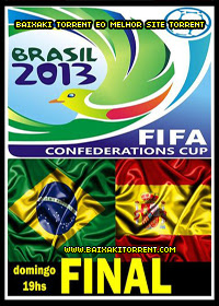 Capa Assistir Jogo Brasil x Espanha Ao Vivo Final 30 06 2013 Download Completo Capa Assistir Jogo Brasil x Espanha Ao Vivo Final 30 06 2013 Baixaki Download