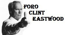 Foro Clint Eastwood