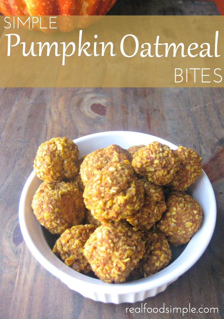 real food simple pumpkin oatmeal bites