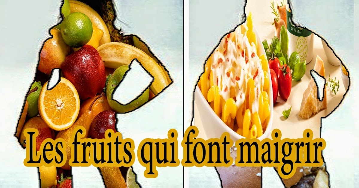 Les fruits qui font maigrir ~ Sports et santé Les fruits qui font maigrir ~ Sports et santé