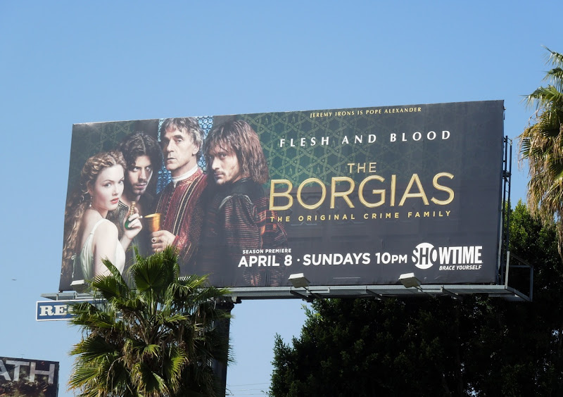 The Borgias series 2 Showtime billboard