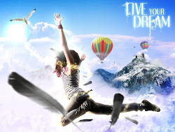 LIVE YOUR DREAM