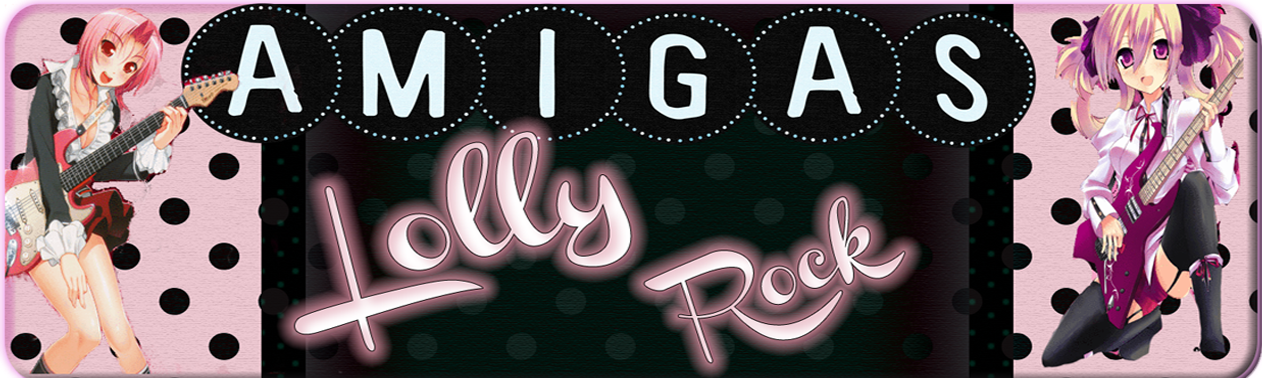 Amigas Lolly Rock