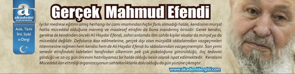 Gerçek Mahmud Efendi Kimdir? Mürşid ve Müceddid midir? | AkademiDergisi.com