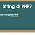 Penggunaan STRING pada PHP