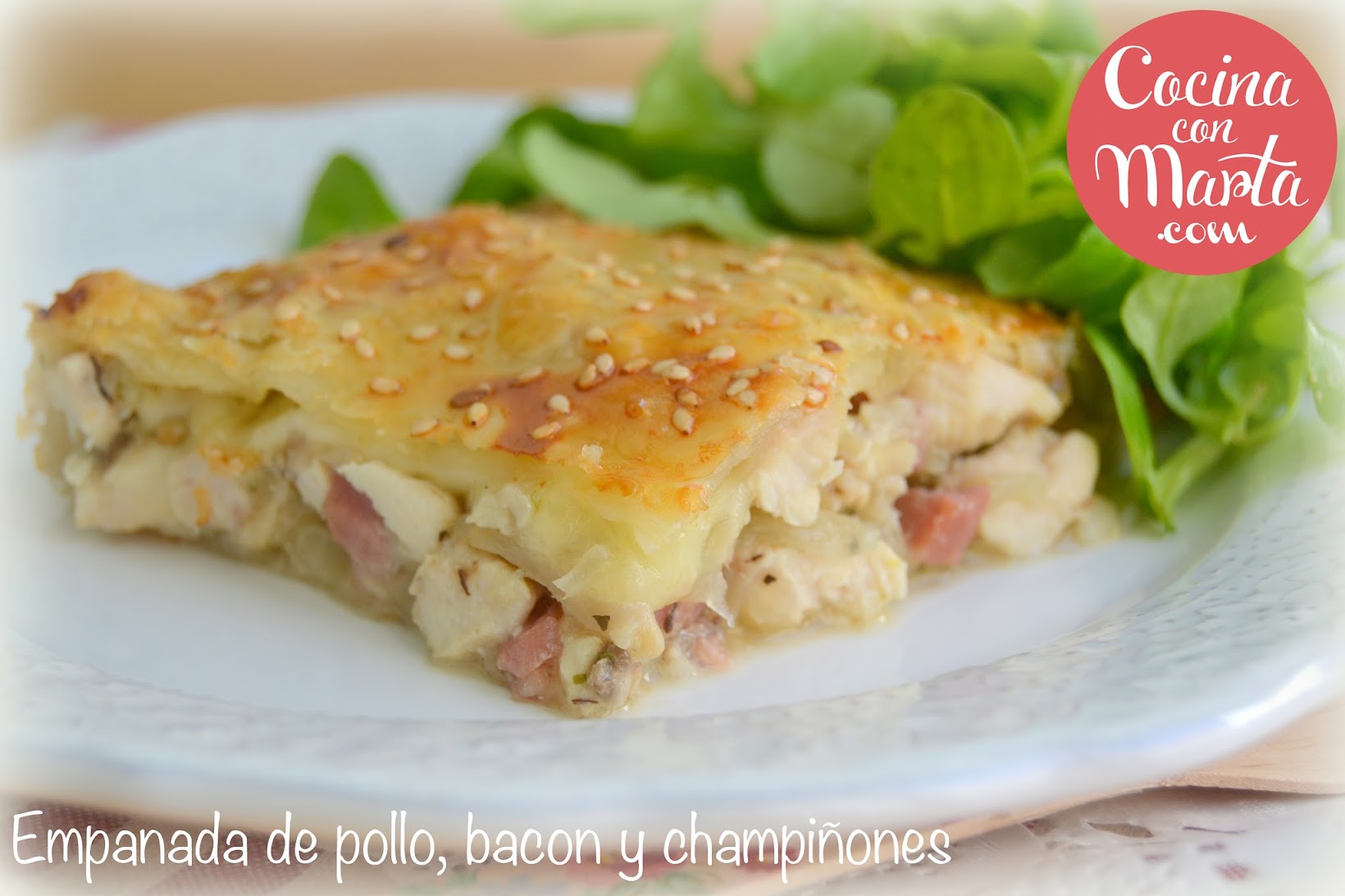 Empanada de pollo, champiñones, bacon, mozarella. Receta casera, fácil, rápida, masas, hojaldre, Cocina con Marta