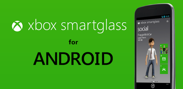 xbox smart glass for android xbox smart glass for android