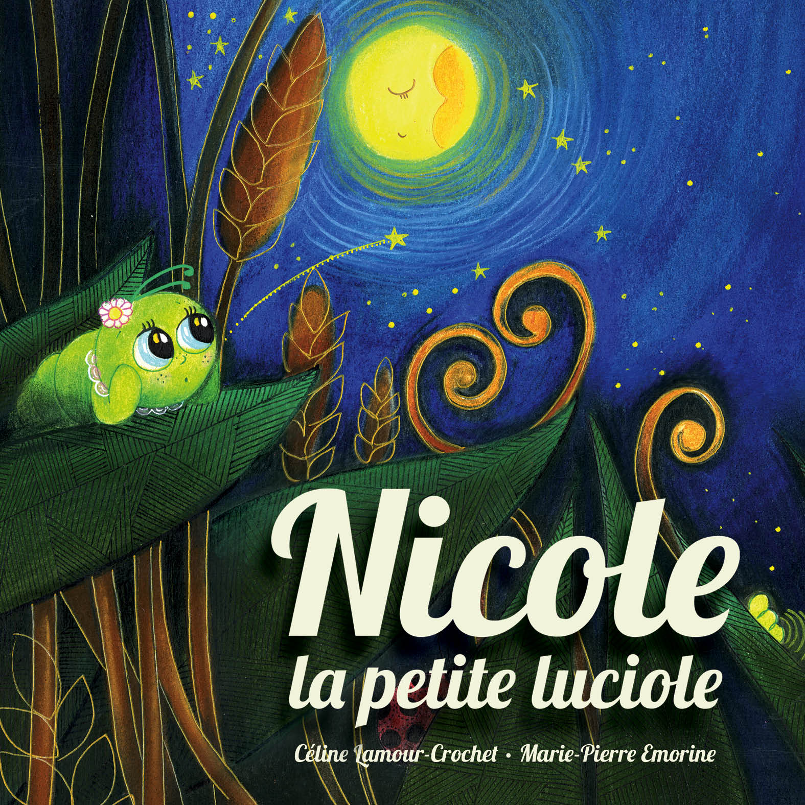 NICOLE LA PETITE LUCIOLE