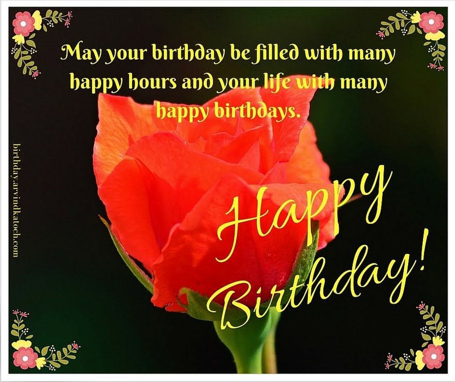 Rose Birthday Card (May your birthday be filled with many happy hours
