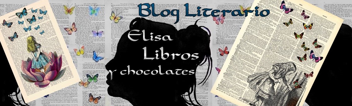 Elisa: Libros y Chocolates ❤®