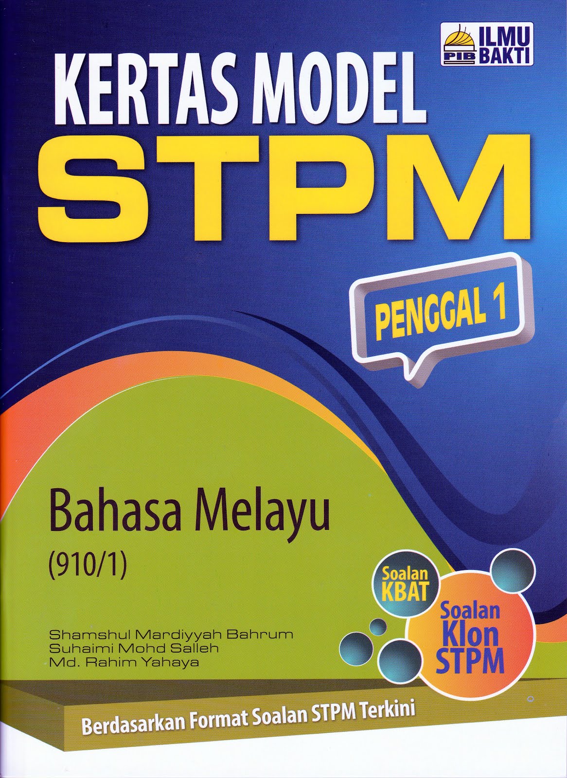 KERTAS MODEL STPM BM PENGGAL 1
