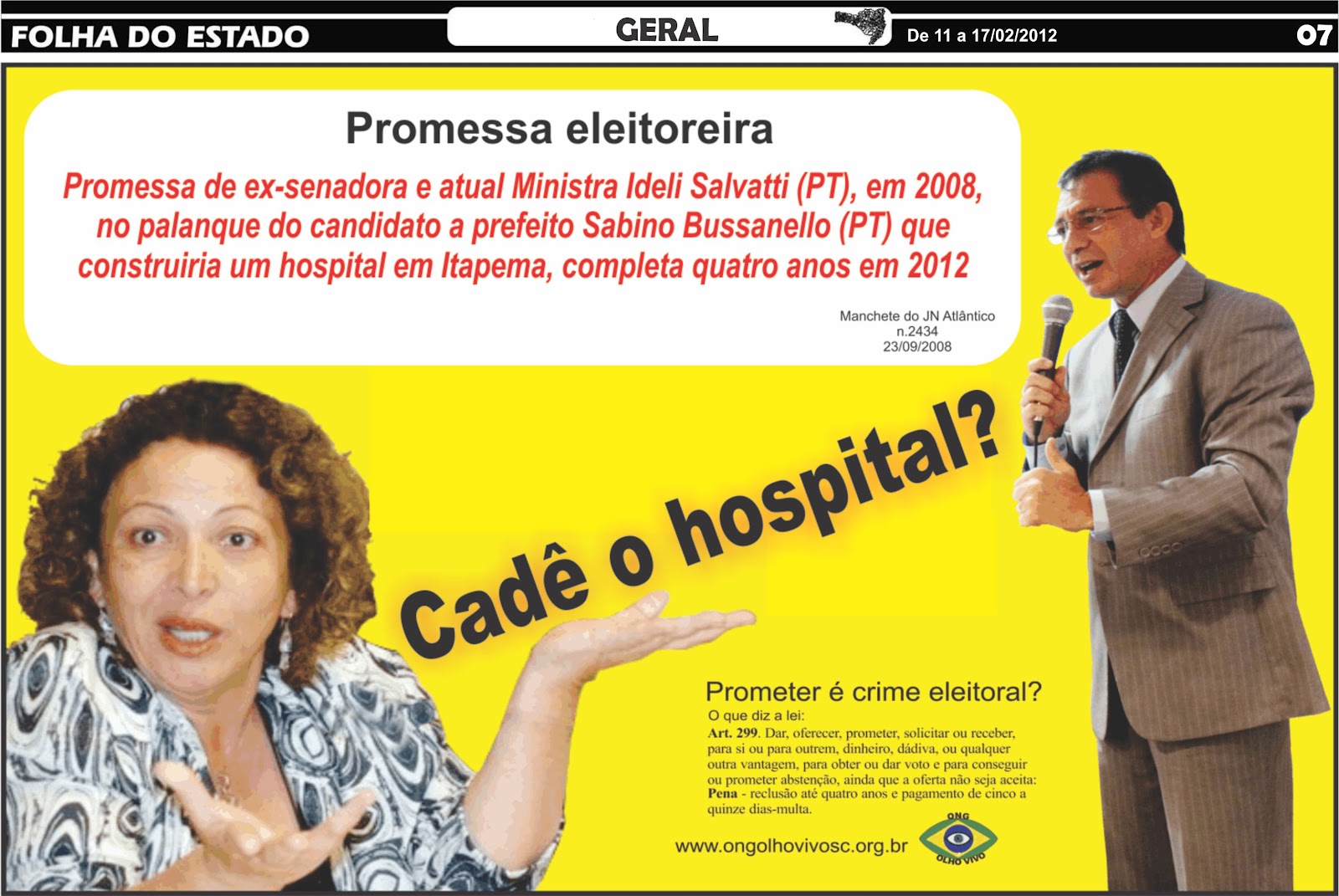 Resultado de imagem para sabino bussanello promete construÃÂ§ÃÂ£o de hospital em Itapema