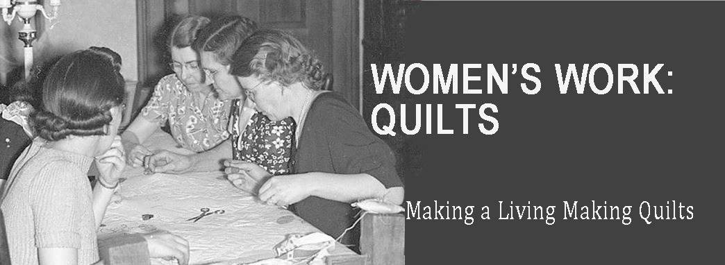 Women's Work: Quilts