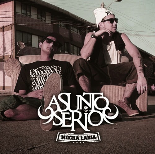 Asunto Serio - Mucha labia (2013) Asunto Serio - Mucha labia (2013)