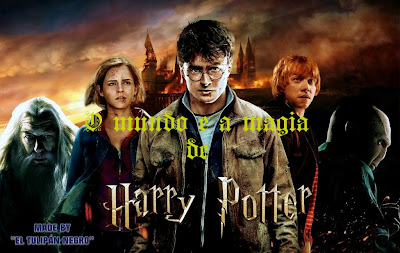 O mundo e a magia de Harry Potter