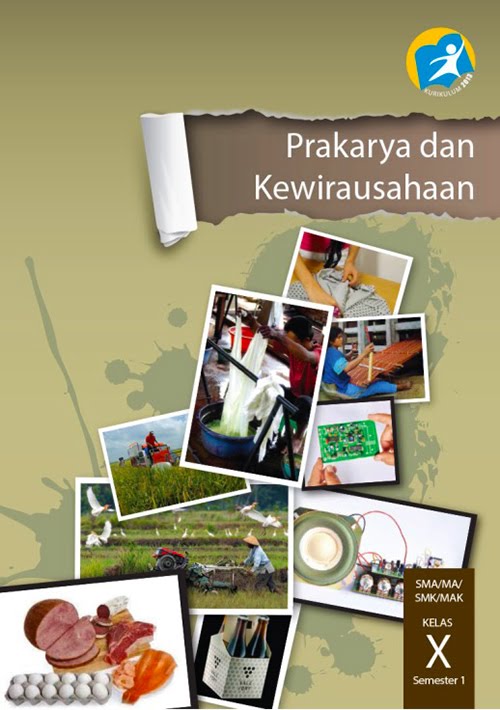 Download Buku Prakarya dan Kewirausahaan Kelas X Semester