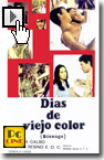 dias de viejo color
