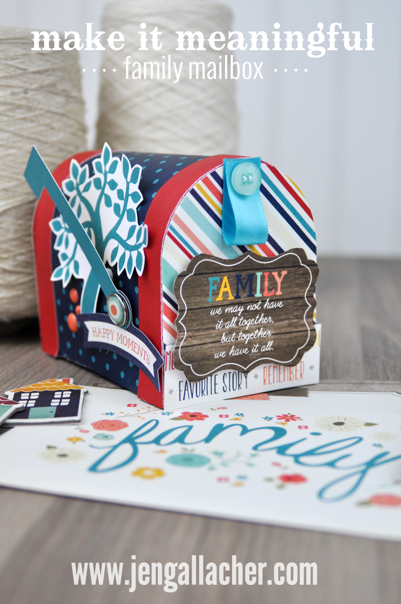 Make It Meaningful Family Mailbox Paper Craft Jen Gallacher