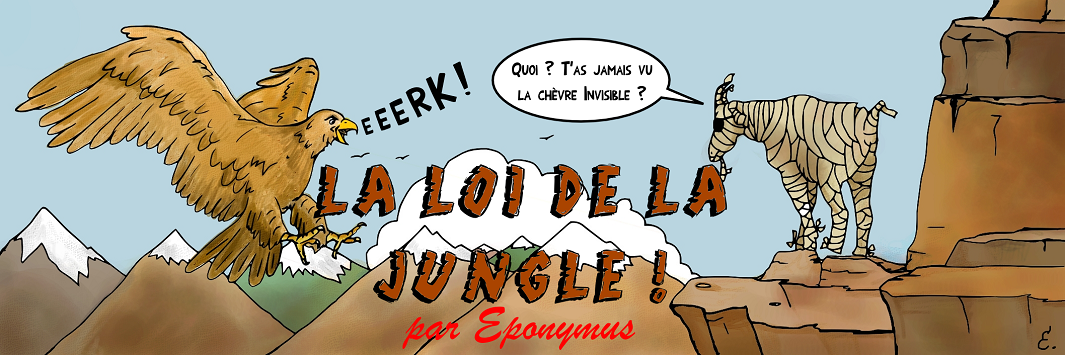 La loi de la jungle