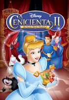 Poster de la pelicula La Cenicienta 2: Un Sueño Hecho Realidad La Cenicienta 2: Un Sueño Hecho Realidad