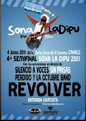 semifinales sona la dipu 2011. canals. Revolver. Perdido y la Octubre Band