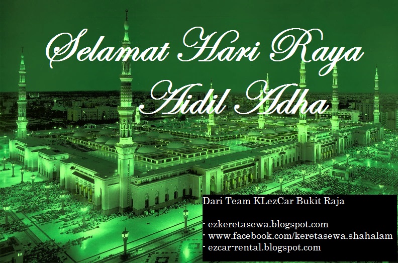 Kereta Sewa Shah Alam Raya Haji Raya Aidiladha Kereta sewa Shah Alam